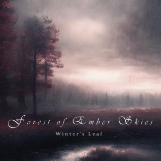 Forest of Ember Skies