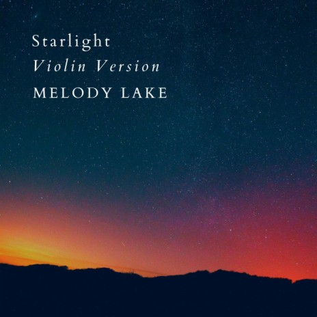 Starlight (Violin Version) | Boomplay Music