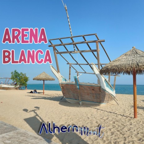 Arena Blanca | Boomplay Music