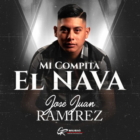 Mi Compita El Nava | Boomplay Music