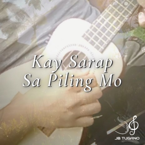 Kay Sarap Sa Piling Mo (Acoustic) ft. Tiffany Mier | Boomplay Music