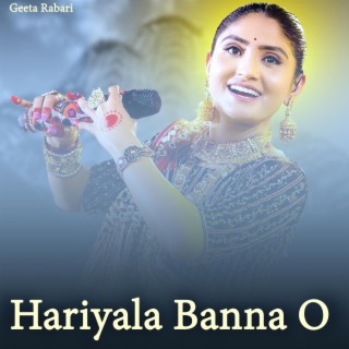 Hariyala Banna O (Wedding Special)