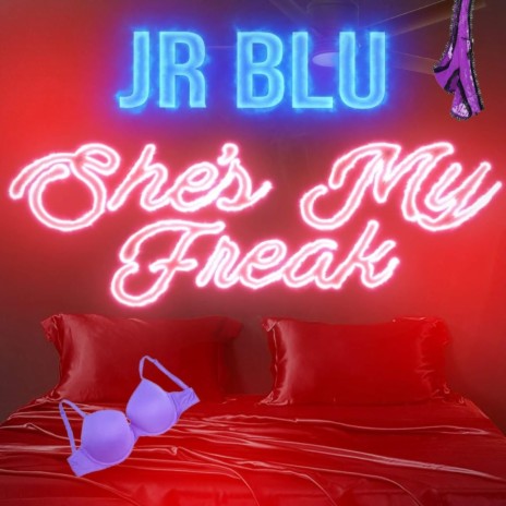 She's My Freak | Boomplay Music