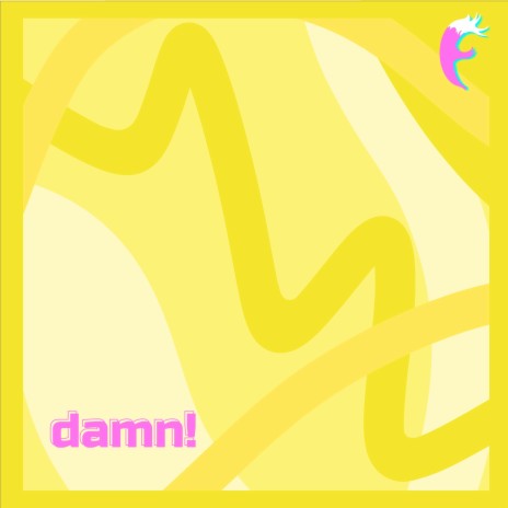 Damn! | Boomplay Music