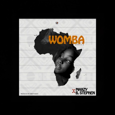 WOMBA ft. BStephen | Boomplay Music