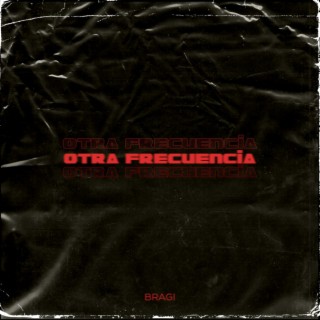 OTRA FRECUENCIA