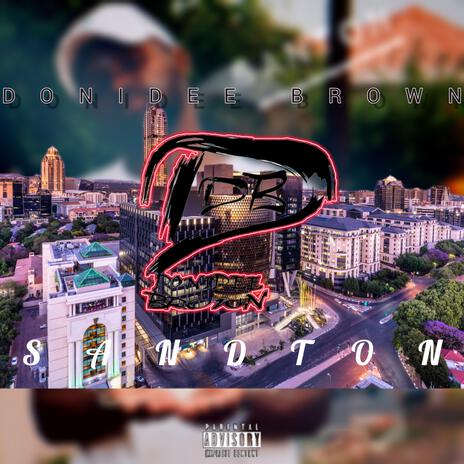 Sandton | Boomplay Music