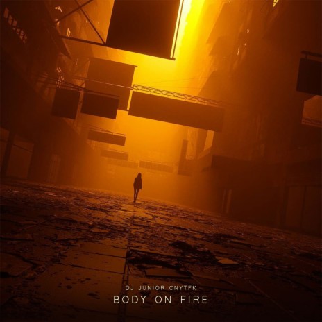 Body on Fire | Boomplay Music