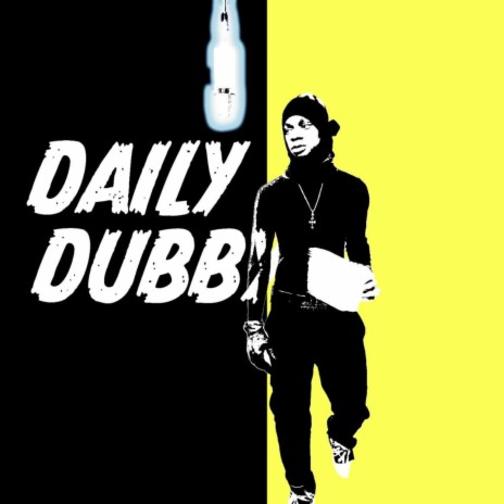 Daily Dubby (freestyle) | Boomplay Music