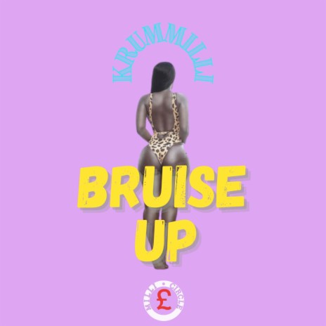 Bruise Up | Boomplay Music