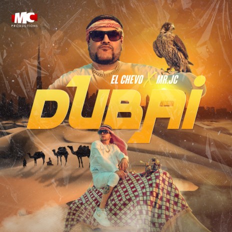 Dubai ft. Mr Jc | Boomplay Music