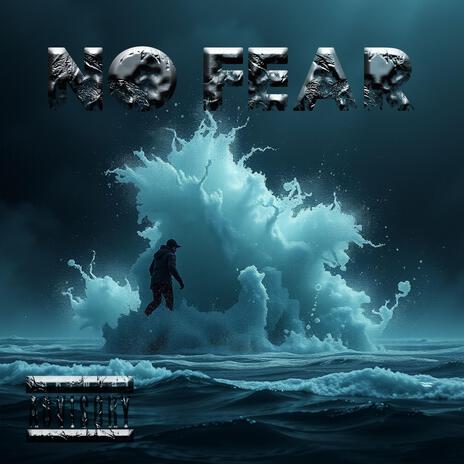 No Fear | Boomplay Music