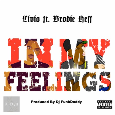 In My Feelings ft. Brodie Heff