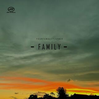 Family lyrics | Boomplay Music