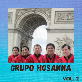 Grupo Hosanna Vol. 2