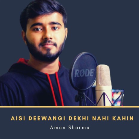 Aisi Deewangi Dekhi Nahi Kahin (Remix) | Boomplay Music