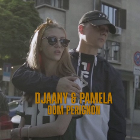 Dom Perignon ft. PAMELA | Boomplay Music