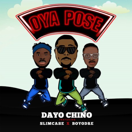 Oya Pose ft. Slimcase & Boyodre
