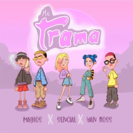 Me Trama ft. Daniel Torres, Magios, Sencial & Ozzer | Boomplay Music