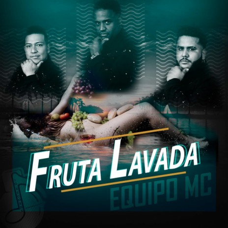 Fruta Lavada | Boomplay Music