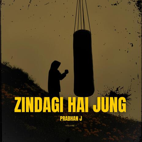 Zindagi Hai Jung | Boomplay Music