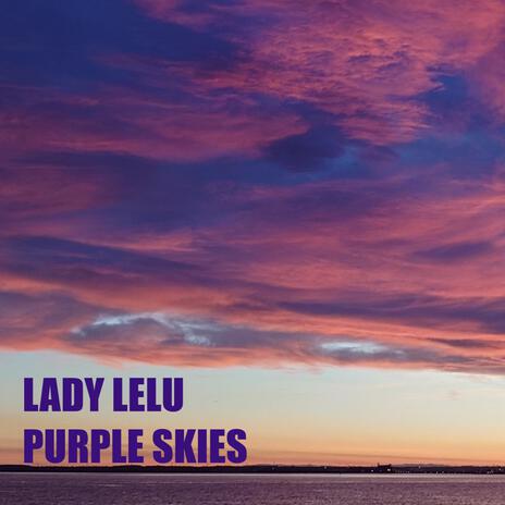 Purple Skies | Boomplay Music