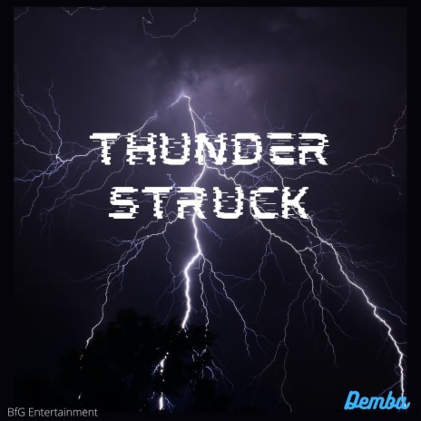 Thunder Struck | Boomplay Music