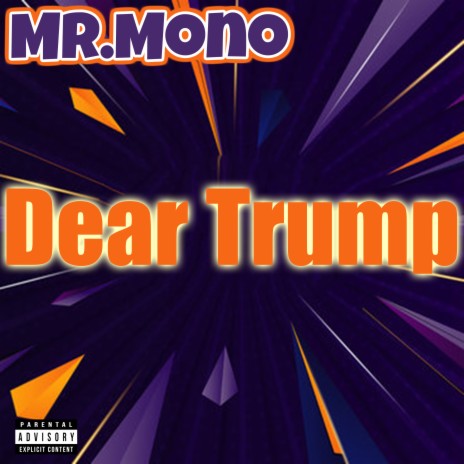 Dear Trump | Boomplay Music