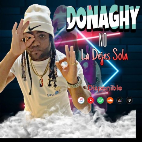 donaghy no la deje sola album arcoiris | Boomplay Music
