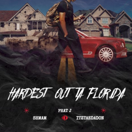 Hardest Outta Florida ft. ItzTaeDaDon | Boomplay Music