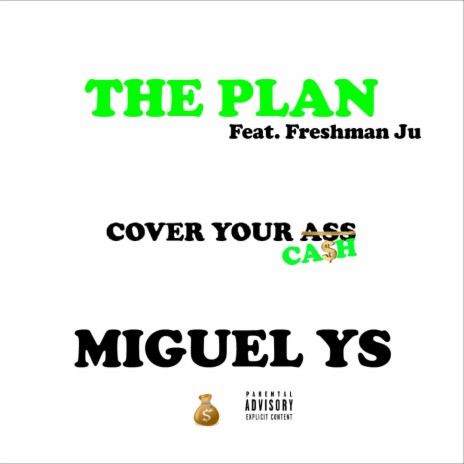 The Plan ft. Freshman Ju | Boomplay Music