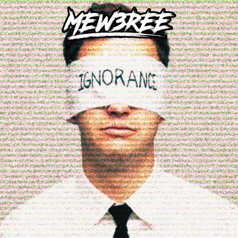 Ignorance | Boomplay Music