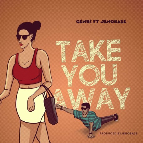 Take You Away ft. Jenobase