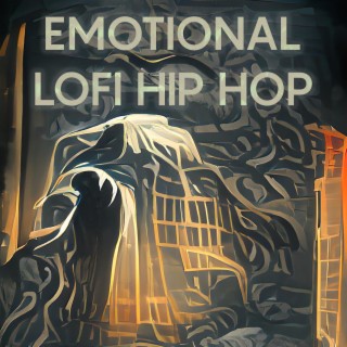 Emotional LoFi Hip Hop