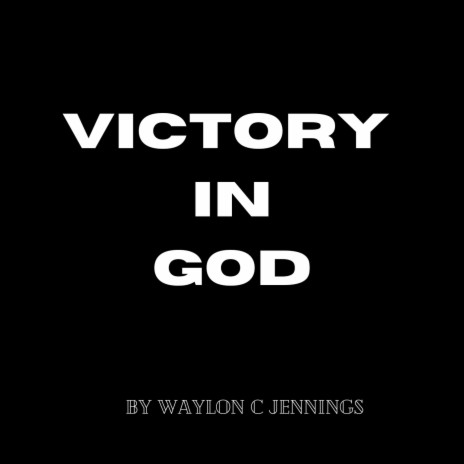 Victory In GOD