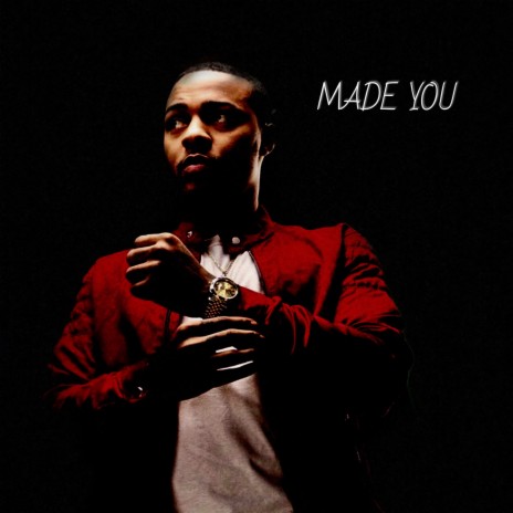 Made U | Boomplay Music