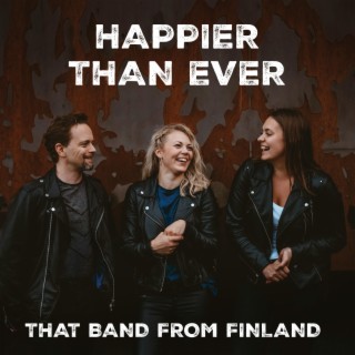 Happier Than Ever lyrics | Boomplay Music