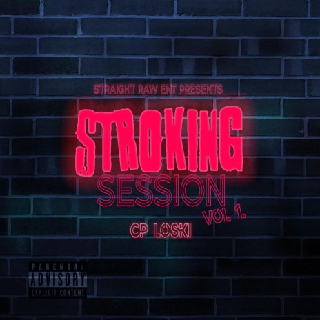 Stroking session | Boomplay Music