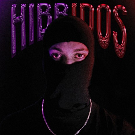 Híbridos | Boomplay Music