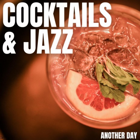 Jazz Cocktails