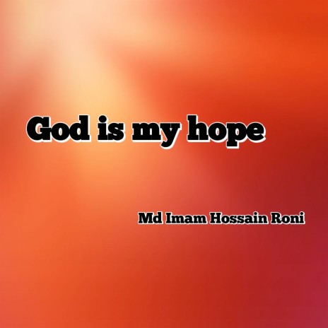God Is My Hope | Boomplay Music