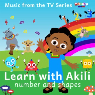 Learn with Akili: Numbers and Shapes