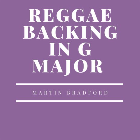 Reggae Backing in G Major | Boomplay Music