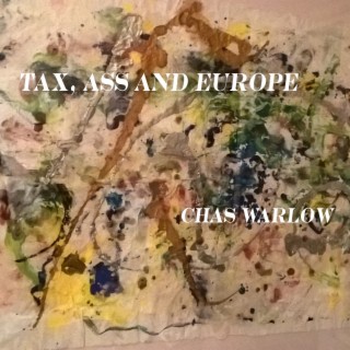 Tax, Ass and Europe