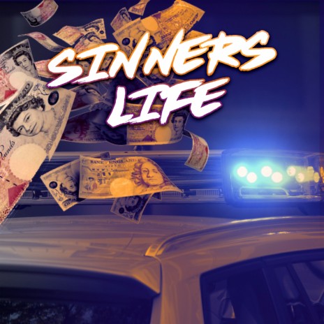 Sinners Life | Boomplay Music