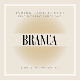 Branca (Instrumental ViolinSax)