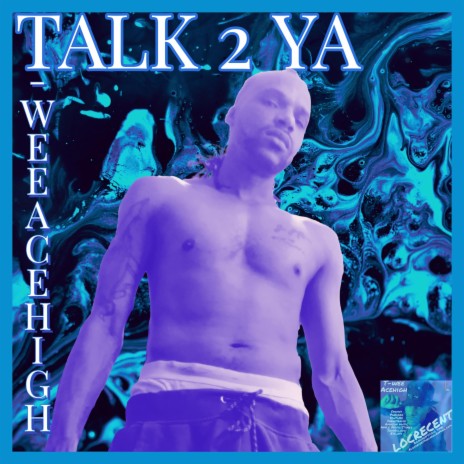 Talk 2 Ya | Boomplay Music