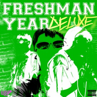 FRESHMAN YEAR (Deluxe)