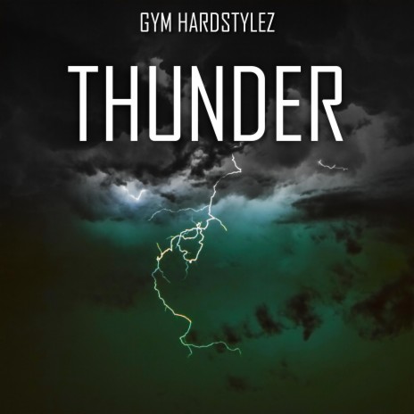Thunder (Hardstyle) | Boomplay Music