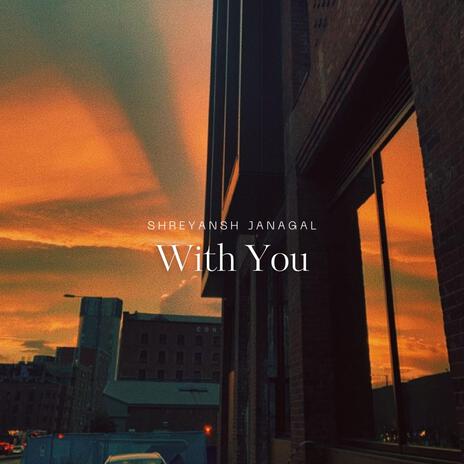 With You | Boomplay Music